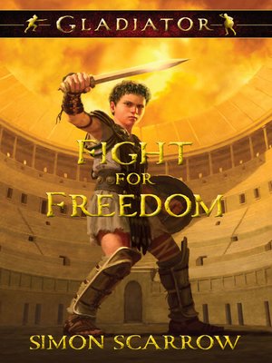 cover image of Gladiator Fight for Freedom